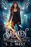 Broken (Book 1, The Watcher Chronicles) (Angel Romance Paranormal)