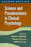 Science and Pseudoscience in Clinical Psychology