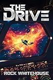 The Drive: An ISC Fleet Novella (The ISC Fleet Series)