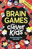 Brain Games for Clever Kids: Puzzles to Exercise Your Mind (Buster Brain Games)