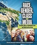 Race, Gender, Class, and Media: Studying Mass Communication and Multiculturalism