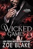 Wicked Games: A Dark Enemies to Lovers Romance (Dark Obsession Book 1)