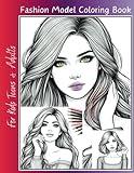 Fashion Modeling And Makeup Coloring Book: Color Your Top Model 50 Pages Bold Easy Realistic Designs For Kids Teens Adults