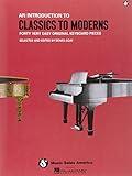 An Introduction to Classics to Moderns (Forty Very Easy Original Keyboard Pieces)