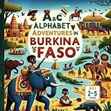 Alphabet Adventures in Burkina Faso