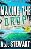 Making The Drop (Miami Jones Private Investigator Mystery Book 17)