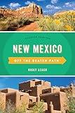 New Mexico Off the Beaten Path®: Discover Your Fun (Off the Beaten Path Series)