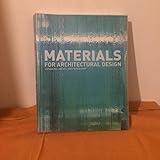 Materials for Architectural Design /anglais