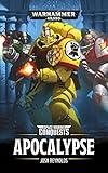 Apocalypse (Space Marine Conquests Book 5)