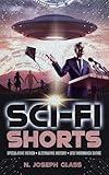 Sci-Fi Shorts: Speculative Fiction, Alternative History, UFO Throwback Satire