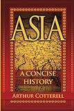 Asia: A Concise History