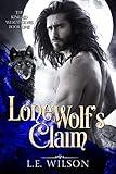 Lone Wolf's Claim (The Kincaid Werewolves Book 1)