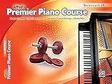 Premier Piano Course Technique, Bk 1A (Premier Piano Course, Bk 1A)