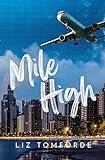 Mile High (Windy City Series Book 1)