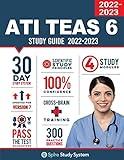 ATI TEAS 6 Study Guide: Spire Study System and ATI TEAS VI Test Prep Guide with ATI TEAS Version 6 Practice Test Review Questions for the Test of Essential Academic Skills, 6th edition