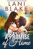 A Promise Of Home: A Small Town Romance (Lake Howling Book 1)