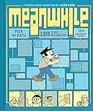 Meanwhile: Pick Any Path. 3,856 Story Possibilities. (Top Ten Great Graphic Novels for Teens) (cover color may vary)