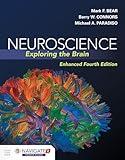 Neuroscience: Exploring the Brain, Enhanced Edition: Exploring the Brain, Enhanced Edition