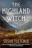 The Highland Witch: A Novel