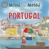 Mishi and Mashi go to Portugal: Mishi and Mashi Visit Europe