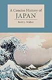 A Concise History of Japan (Cambridge Concise Histories)