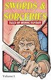 Swords & Sorceries: Tales of Heroic Fantasy