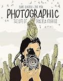 Photographic: The Life of Graciela Iturbide