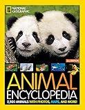 National Geographic Kids Animal Encyclopedia 2nd edition: 2,500 Animals with Photos, Maps, and More!