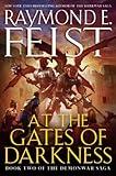 At the Gates of Darkness: Book Two of the Demonwar Saga