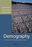 Demography: Measuring and Modeling Population Processes