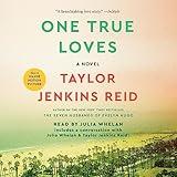 One True Loves: A Novel