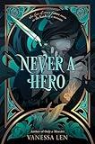 Never a Hero (Only a Monster, 2)