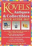 Kovels' Antiques and Collectibles Price Guide 2017