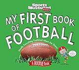 My First Book of Football: A Rookie Book (A Sports Illustrated Kids Book) (Sports Illustrated Kids Rookie Books)