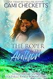 The Roper & The Author: Inspiring Romance Suspense (Coleville Ranch Romances Book 6)