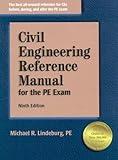 Civil Engineering Reference Manual for the PE Exam, Ninth Edition