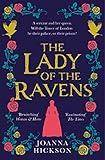 The Lady of the Ravens (Queens of the Tower, Book 1)