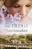 The Irish Matchmaker: (Sweet, Clean Historical Romance Love Triangle and Matchmaking Set in 1900s Ireland)