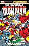 IRON MAN EPIC COLLECTION: TEN RINGS TO RULE THE WORLD