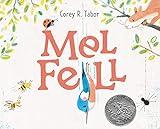 Mel Fell: A Caldecott Honor Award Winner