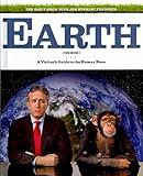 The Daily Show with Jon Stewart Presents Earth (The Book): A Visitor's Guide to the Human Race