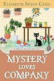 Mystery Loves Company (A Myrtle Clover Cozy Mystery Book 25)