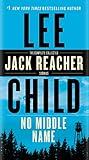 No Middle Name: The Complete Collected Jack Reacher Short Stories