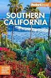 Fodor’s Southern California: with Los Angeles, San Diego, the Central Coast & the Best Road Trips (Full-color Travel Guide)