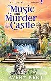 Music and Murder at the Castle: A Kitty McCray Cozy Mystery