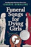 Funeral Songs for Dying Girls