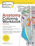 Anatomy Coloring Workbook, 4th Edition: An Easier and Better Way to Learn Anatomy