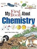 My First Book About Chemistry (Dover Science For Kids Coloring Books)