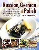 Russian, German & Polish Food & Cooking