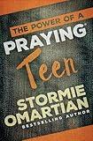 The Power of a Praying Teen